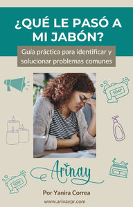 ¿Qué le pasó a mi jabón? Guía descargable
